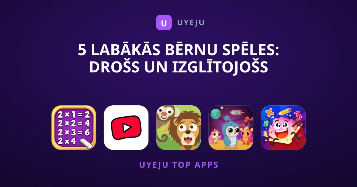 5 Labākās Bērnu Spēles: Drošs un Izglītojošs Saturs Mazuļiem